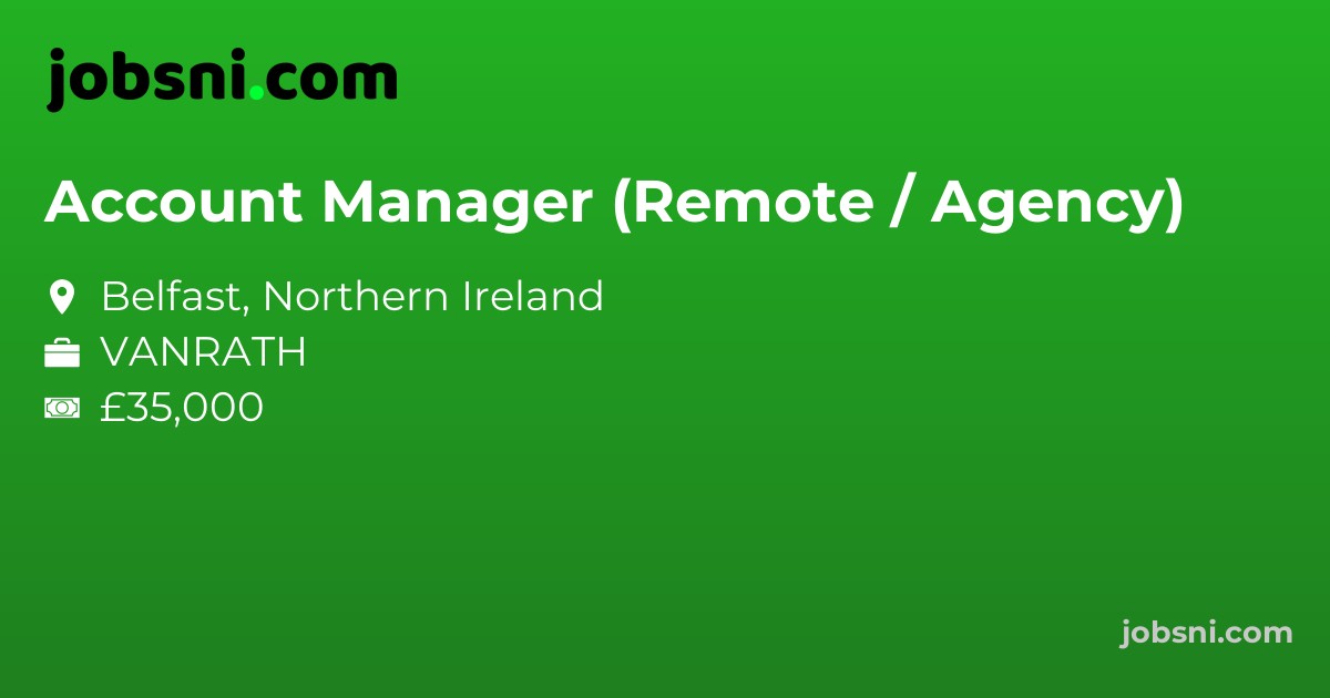 Account Manager (Remote / Agency)