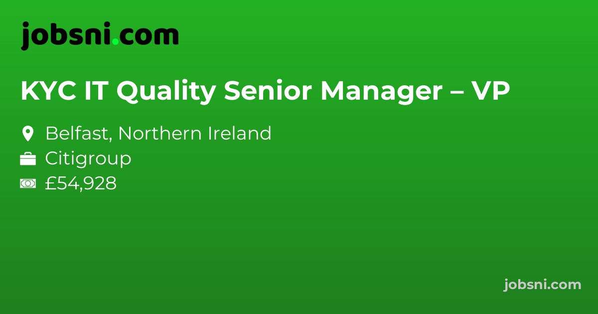 KYC IT Quality Senior Manager – VP