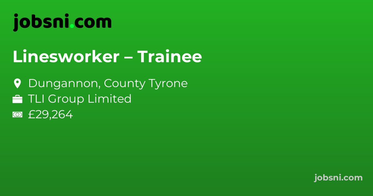 Linesworker – Trainee
