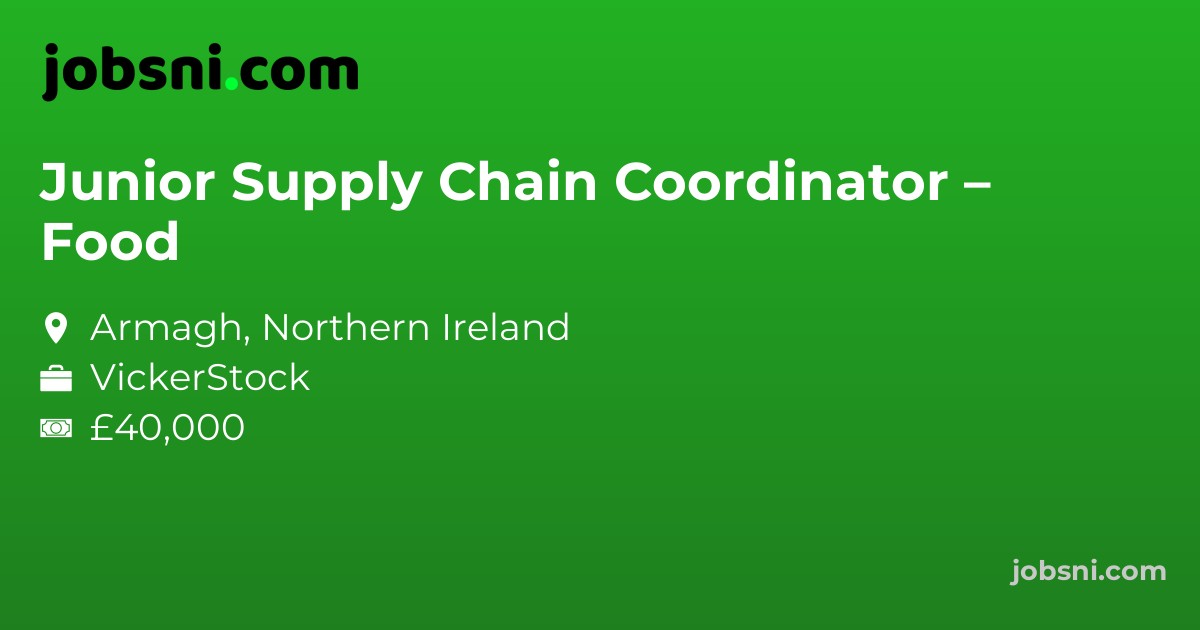 Junior Supply Chain Coordinator – Food
