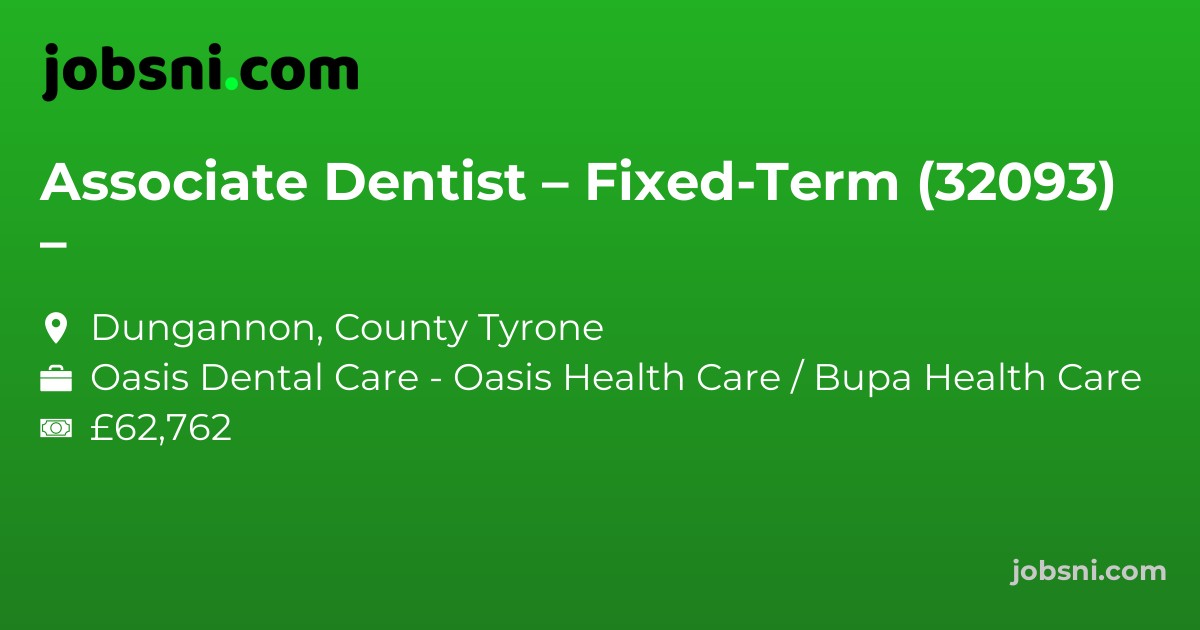 Associate Dentist – Fixed-Term (32093) –