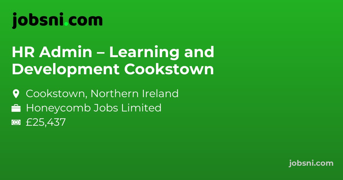 HR Admin – Learning and Development Cookstown
