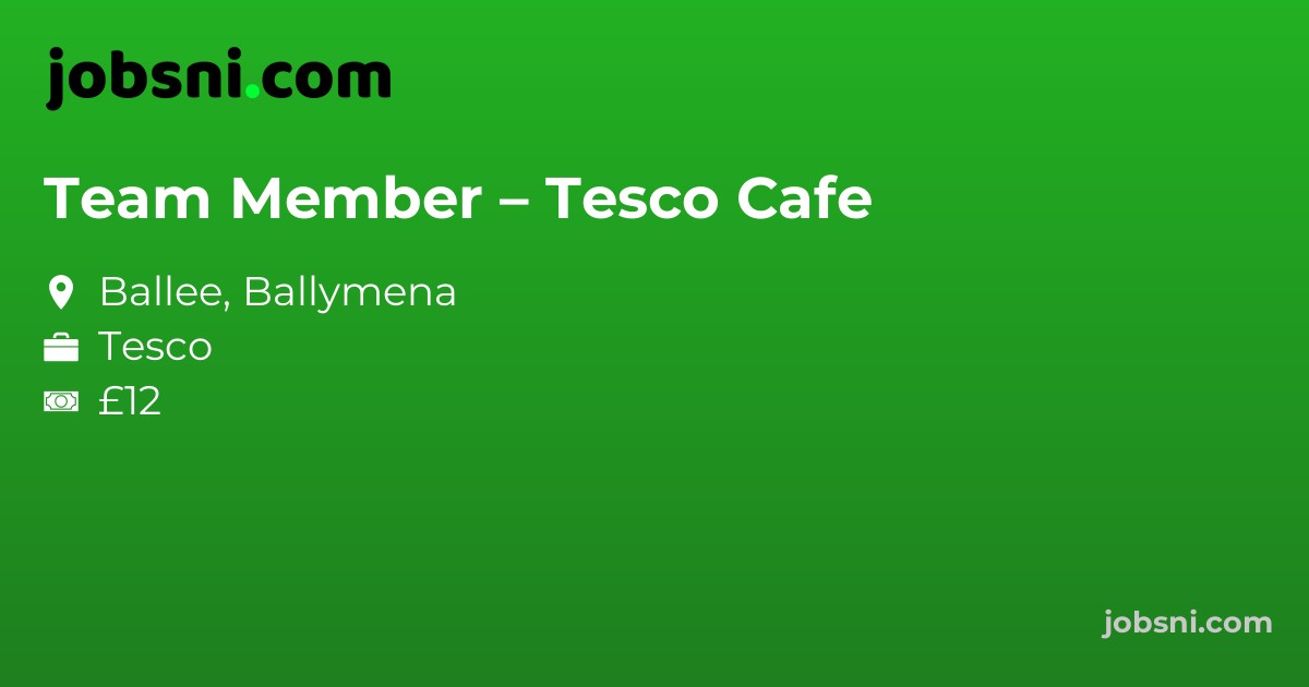 Team Member – Tesco Cafe