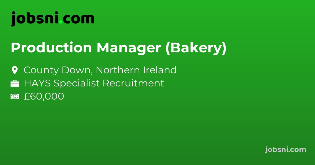 Production Manager (Bakery)