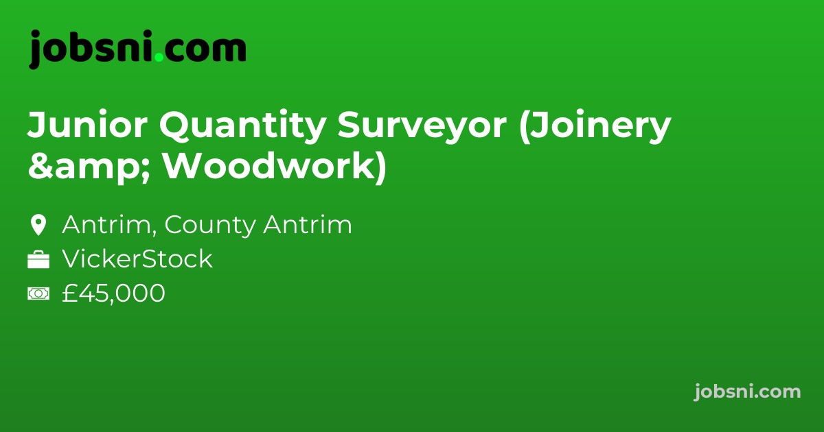 Junior Quantity Surveyor (Joinery & Woodwork)