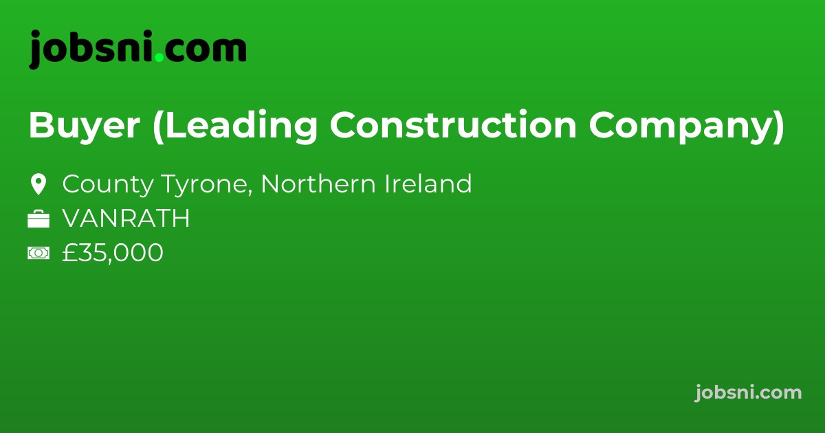 Buyer (Leading Construction Company)