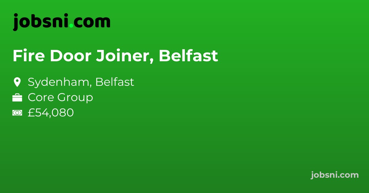 Fire Door Joiner, Belfast
