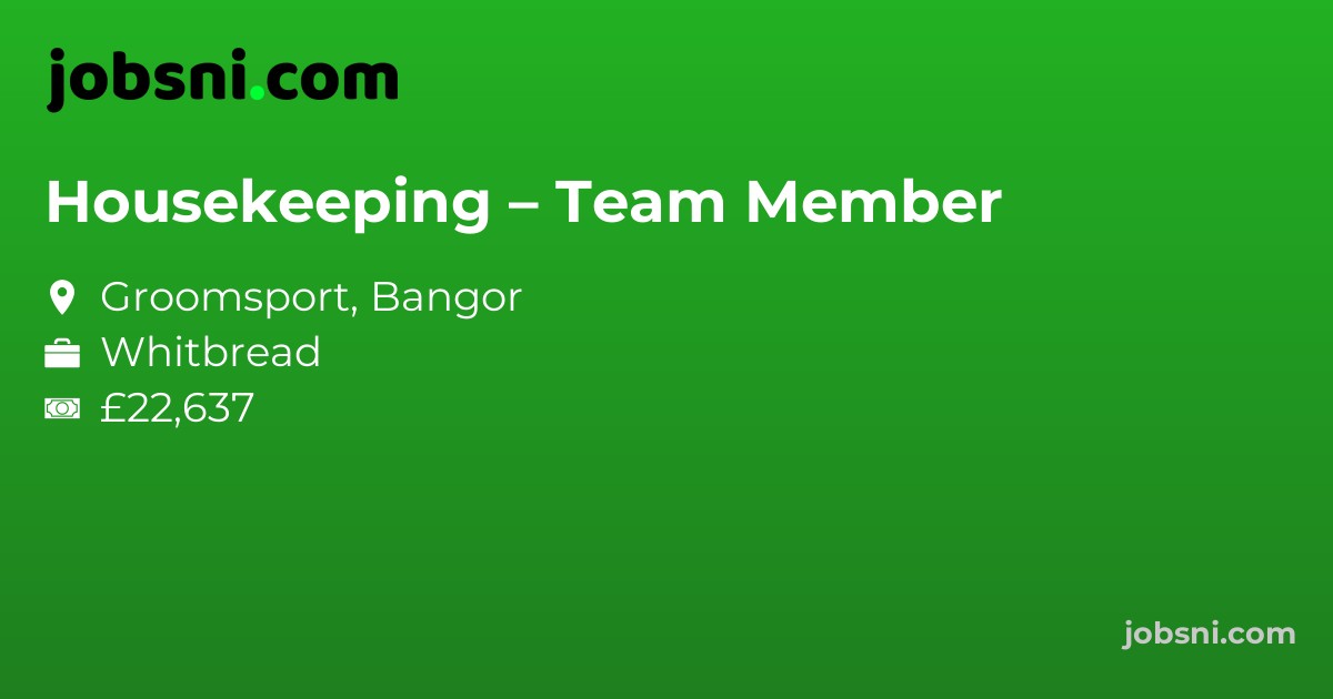 Housekeeping – Team Member