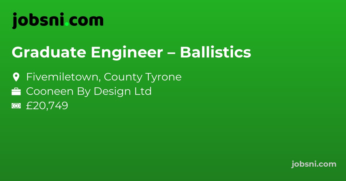 Graduate Engineer – Ballistics