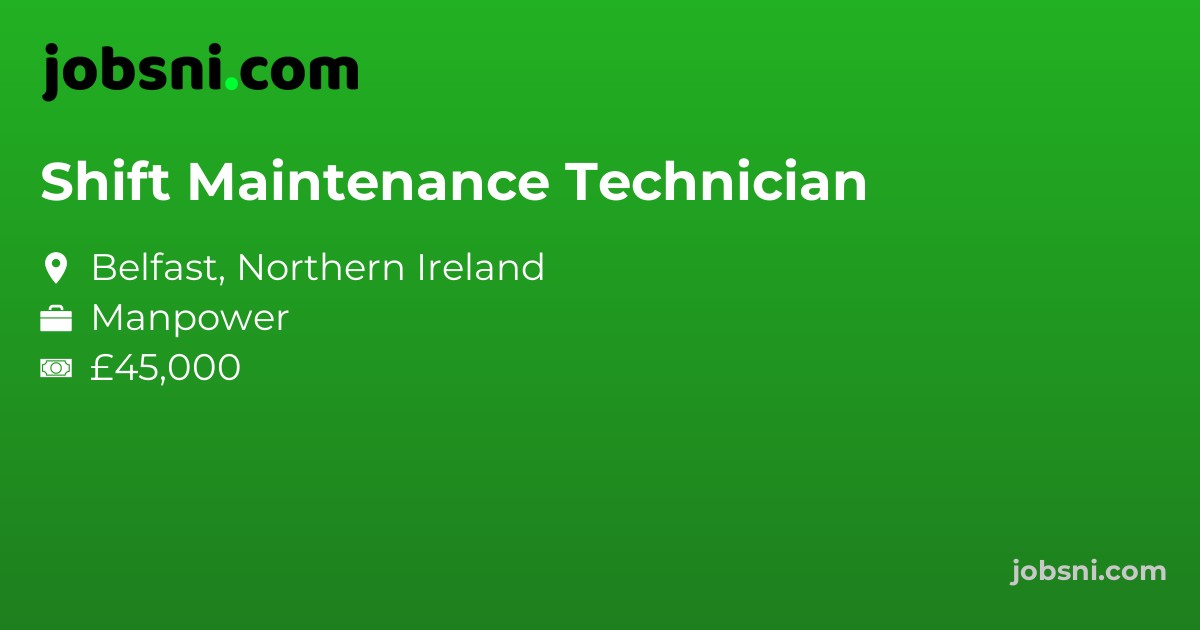 Shift Maintenance Technician