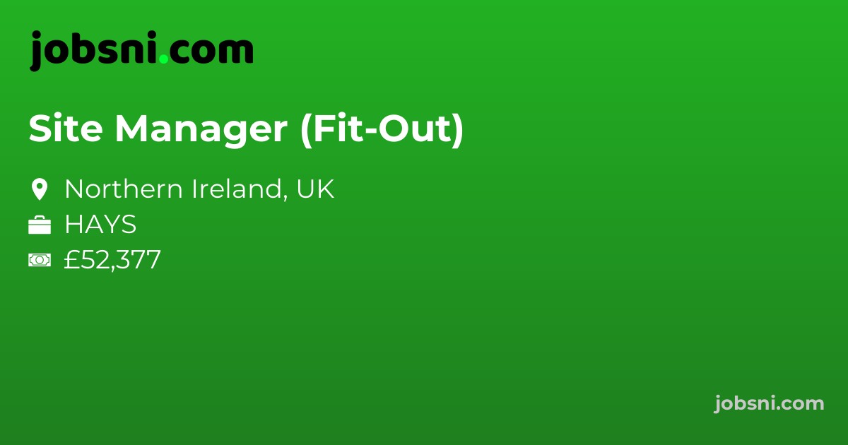 Site Manager (Fit-Out)
