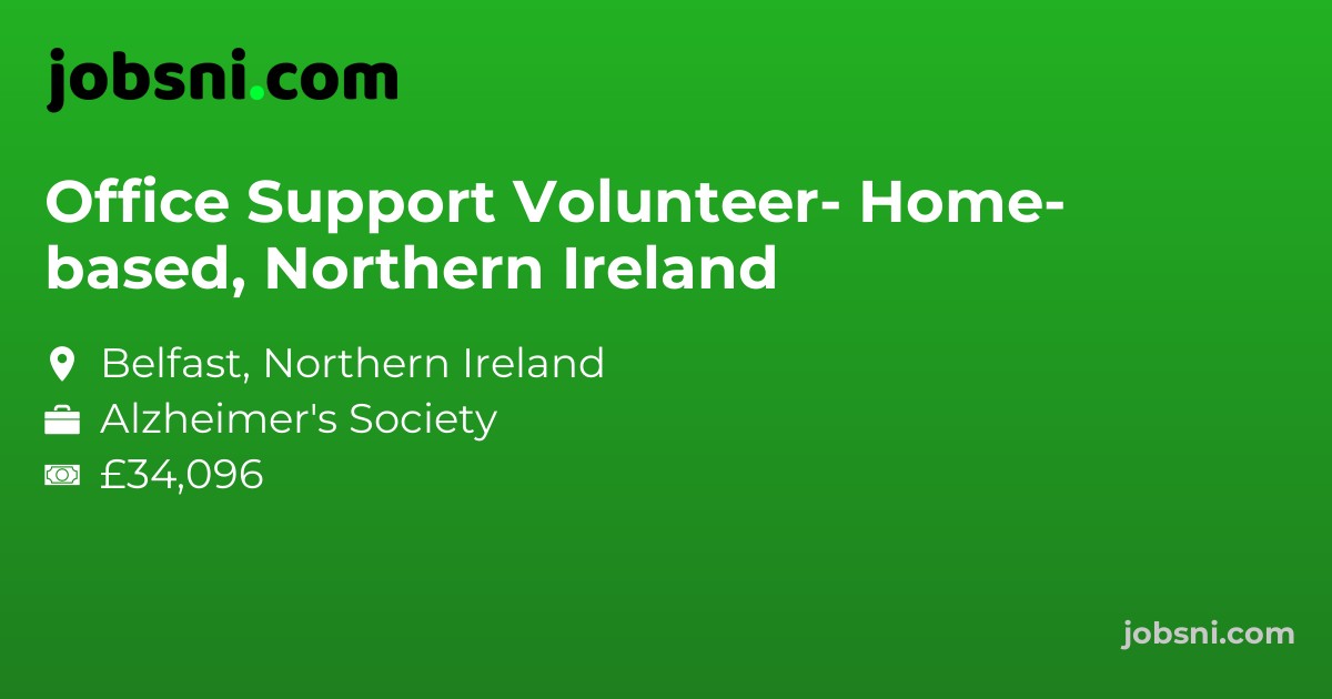 Office Support Volunteer- Home- based, Northern Ireland