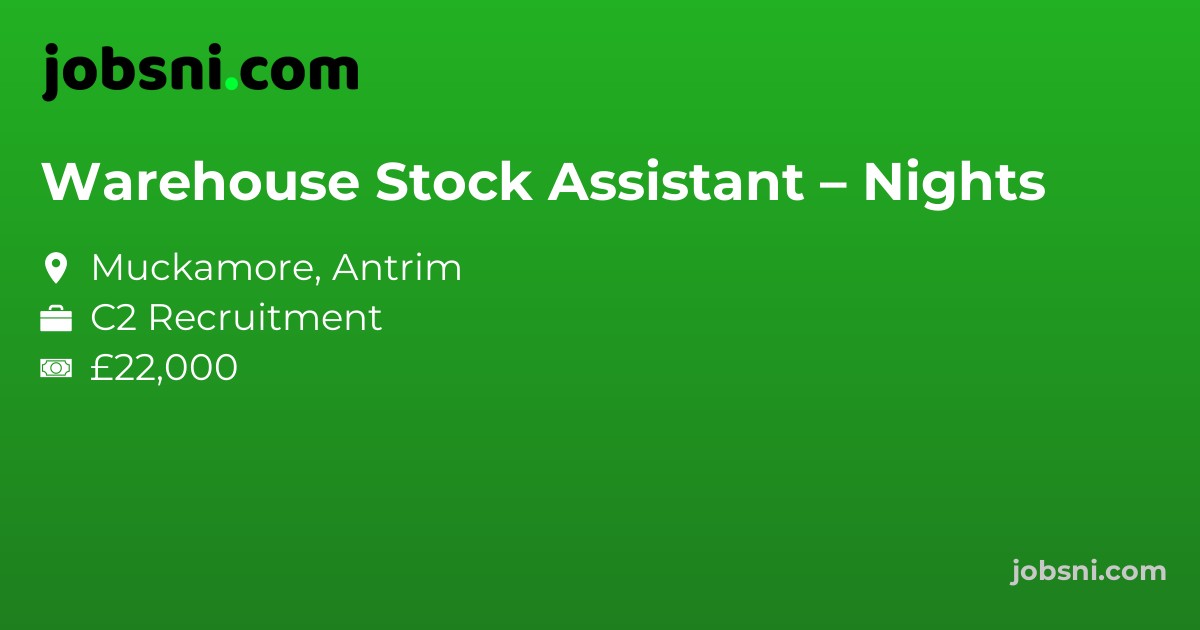 Warehouse Stock Assistant – Nights