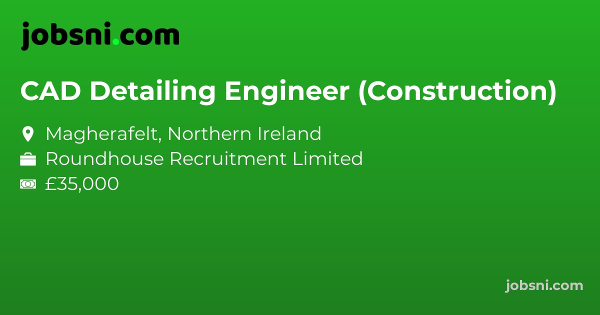CAD Detailing Engineer (Construction)