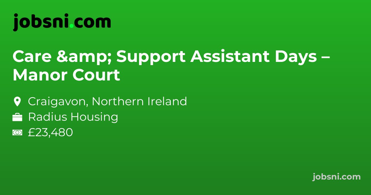 Care & Support Assistant Days – Manor Court