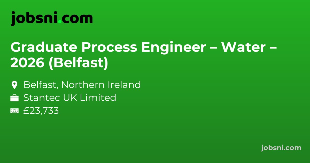 Graduate Process Engineer – Water – 2026 (Belfast)
