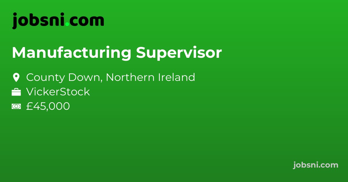 Manufacturing Supervisor