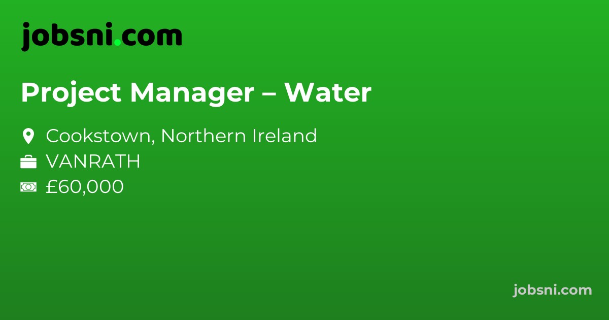 Project Manager – Water