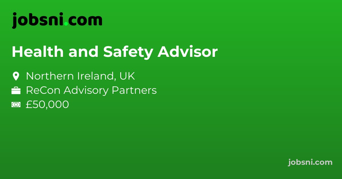 Health and Safety Advisor