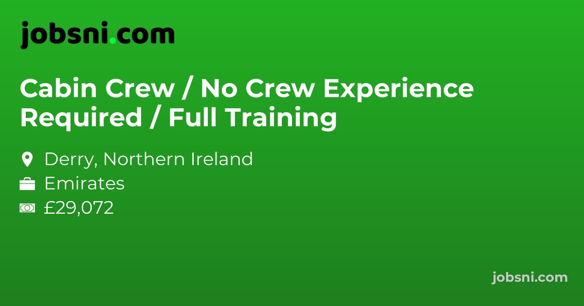 Cabin Crew / No Crew Experience Required / Full Training