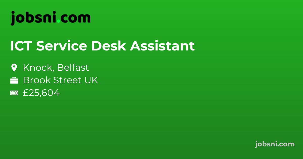 ICT Service Desk Assistant