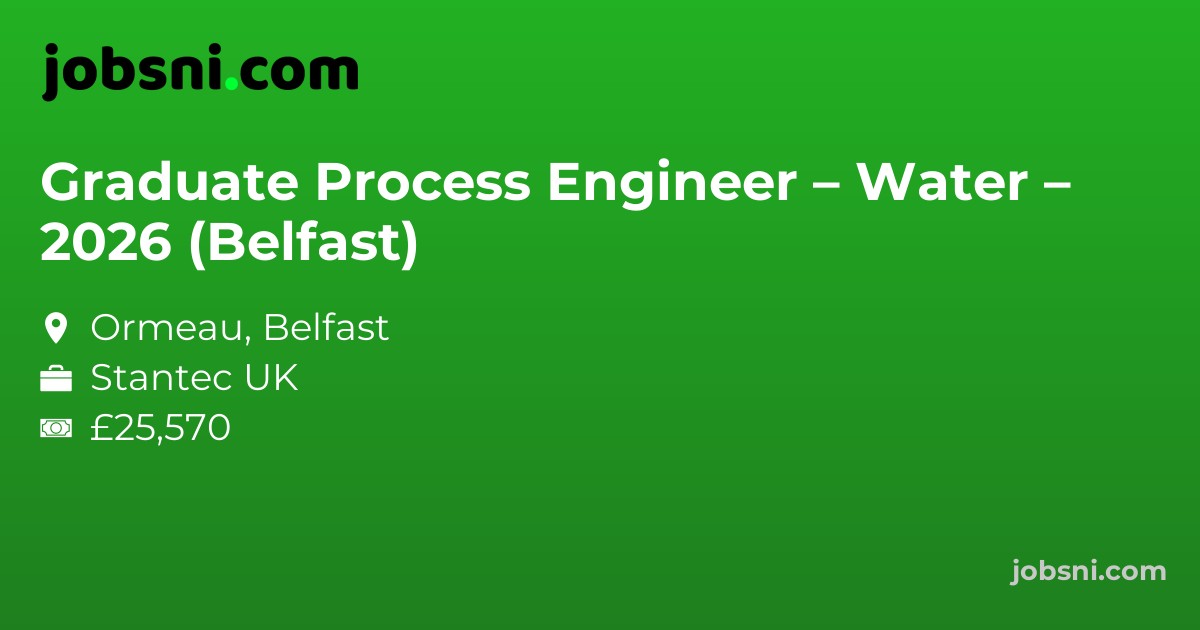 Graduate Process Engineer – Water – 2026 (Belfast)