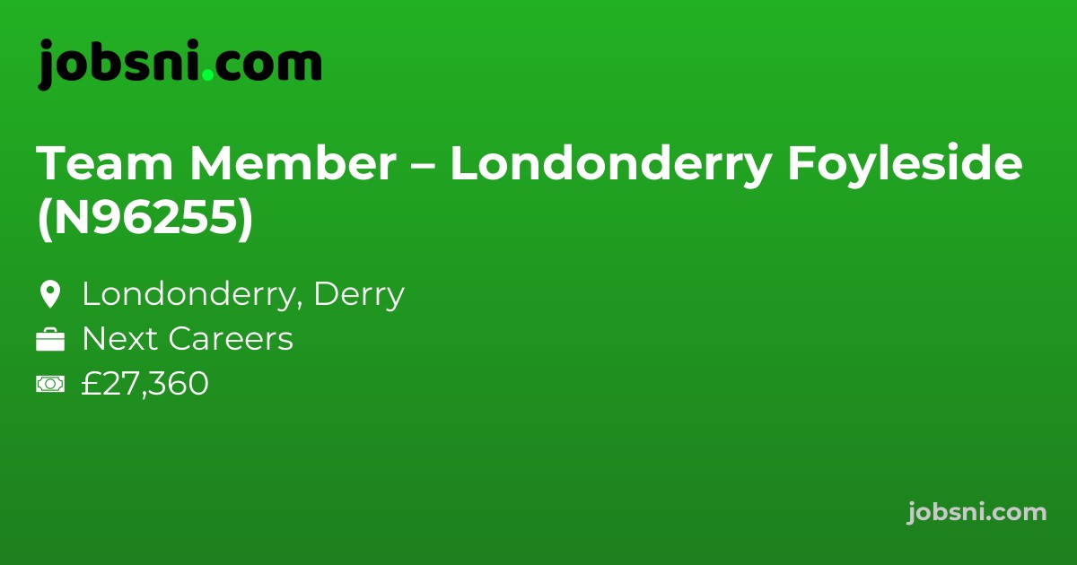 Team Member – Londonderry Foyleside (N96255)