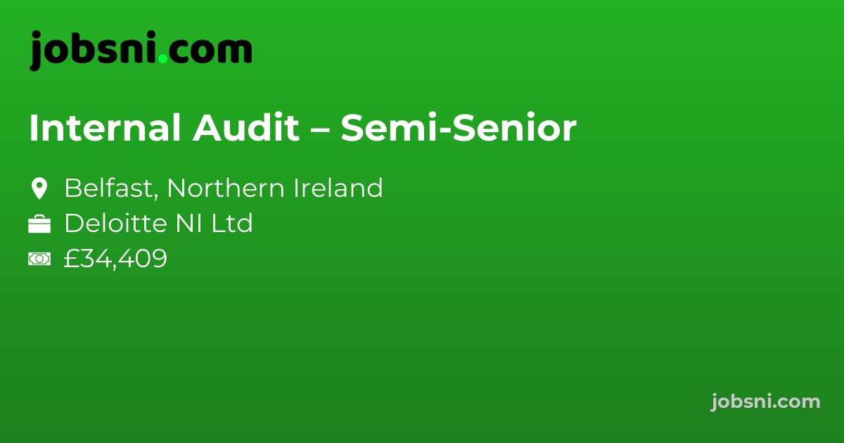 Internal Audit – Semi-Senior