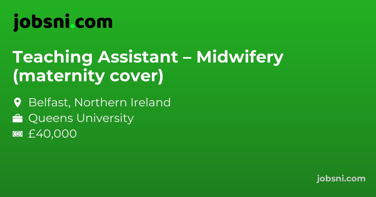 Teaching Assistant – Midwifery (maternity cover)