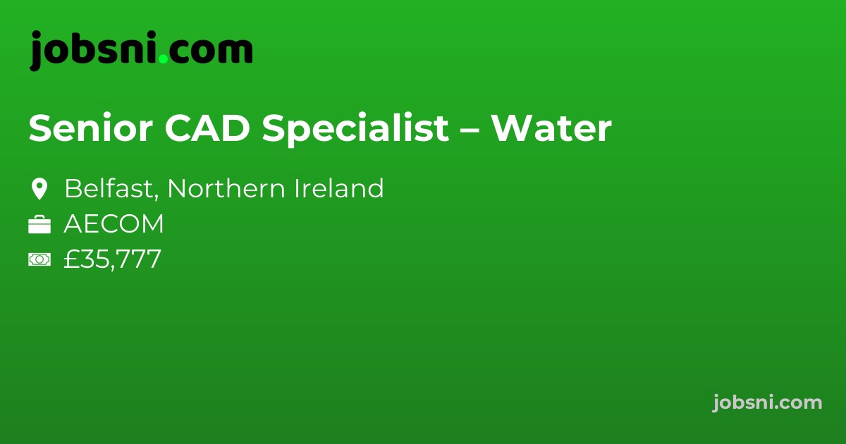 Senior CAD Specialist – Water