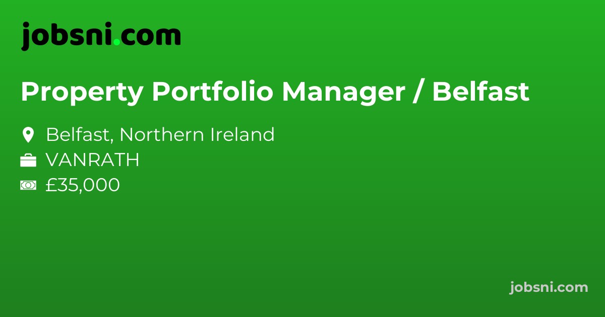 Property Portfolio Manager / Belfast