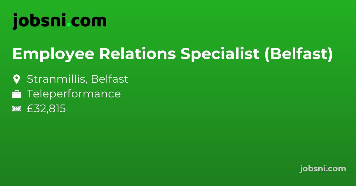 Employee Relations Specialist (Belfast)