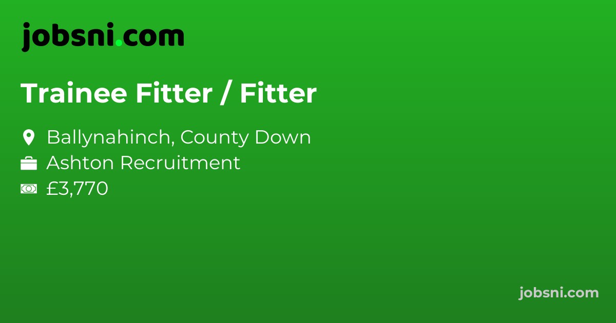 Trainee Fitter / Fitter