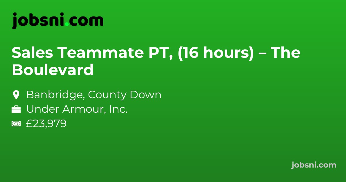 Sales Teammate PT, (16 hours) – The Boulevard