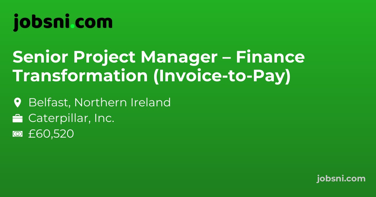 Senior Project Manager – Finance Transformation (Invoice-to-Pay)