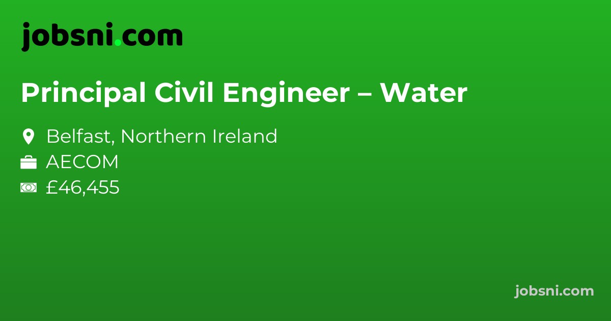 Principal Civil Engineer – Water