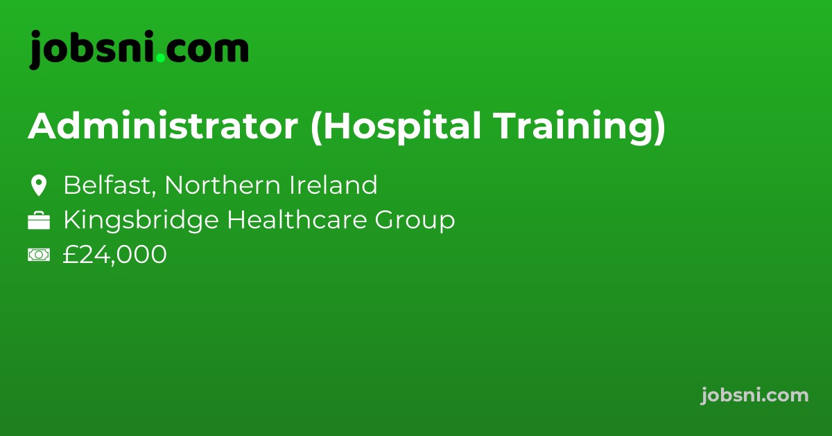 Administrator (Hospital Training)