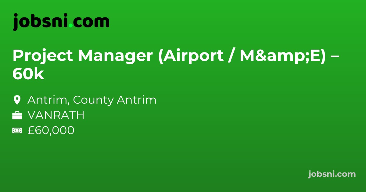 Project Manager (Airport / M&E) – 60k