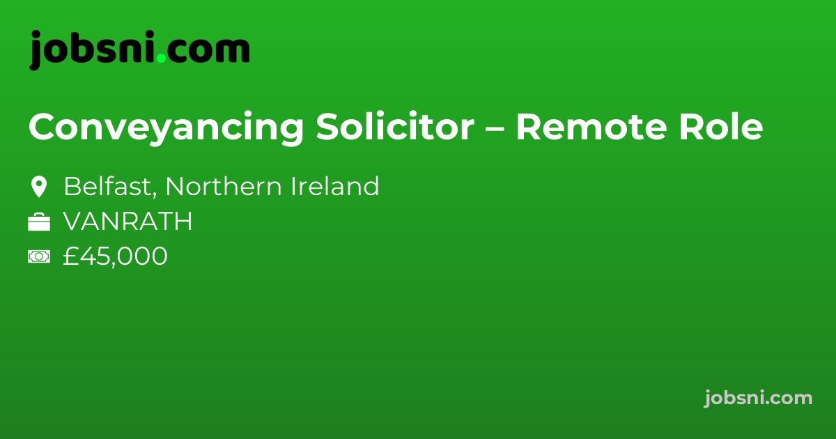 Conveyancing Solicitor – Remote Role