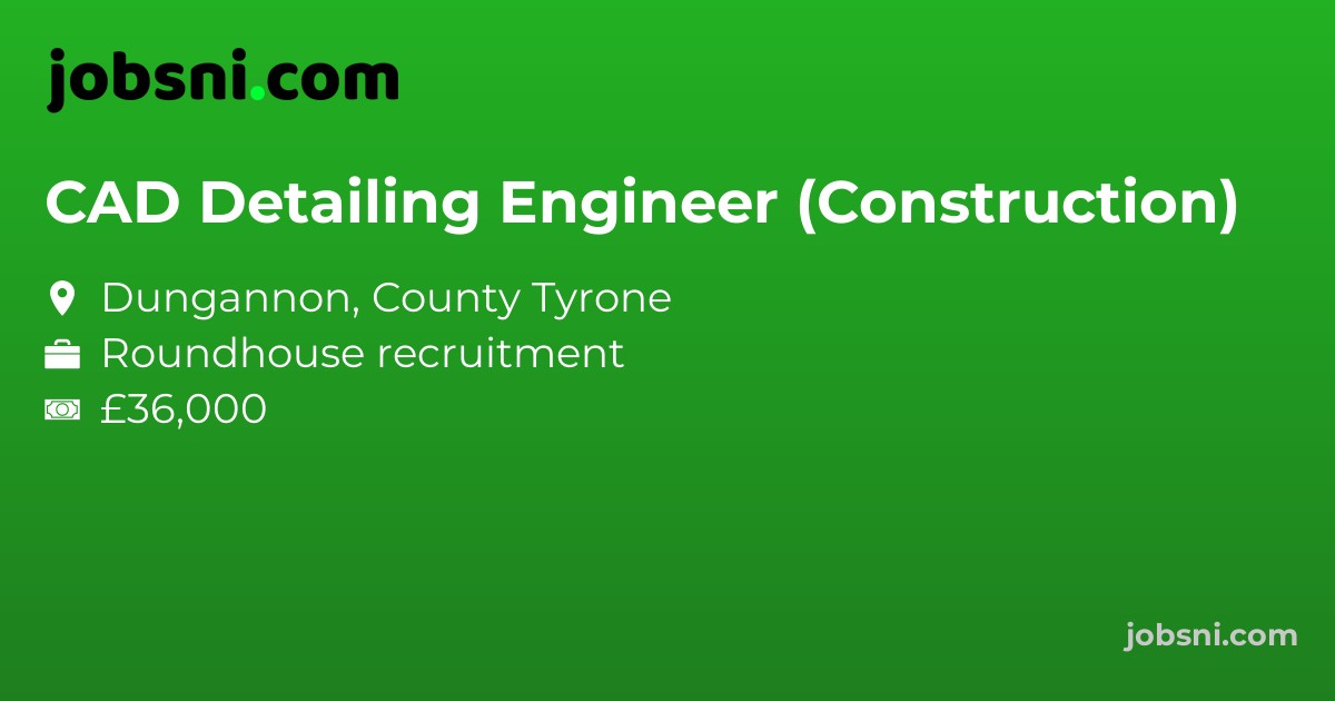 CAD Detailing Engineer (Construction)