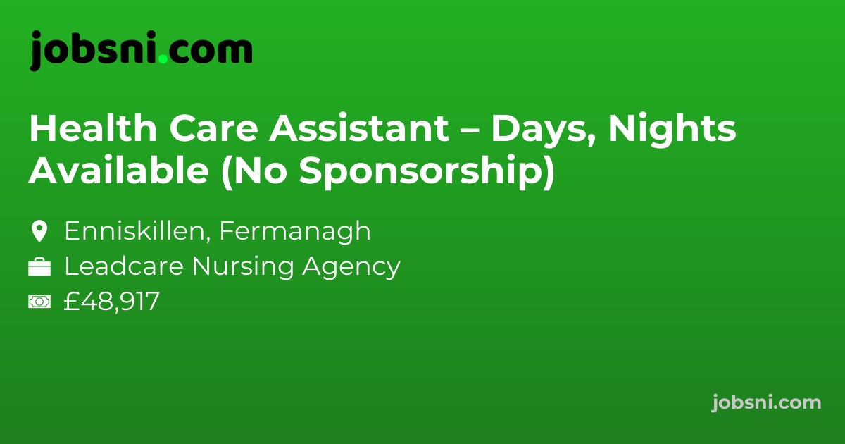Health Care Assistant – Days, Nights Available (No Sponsorship)