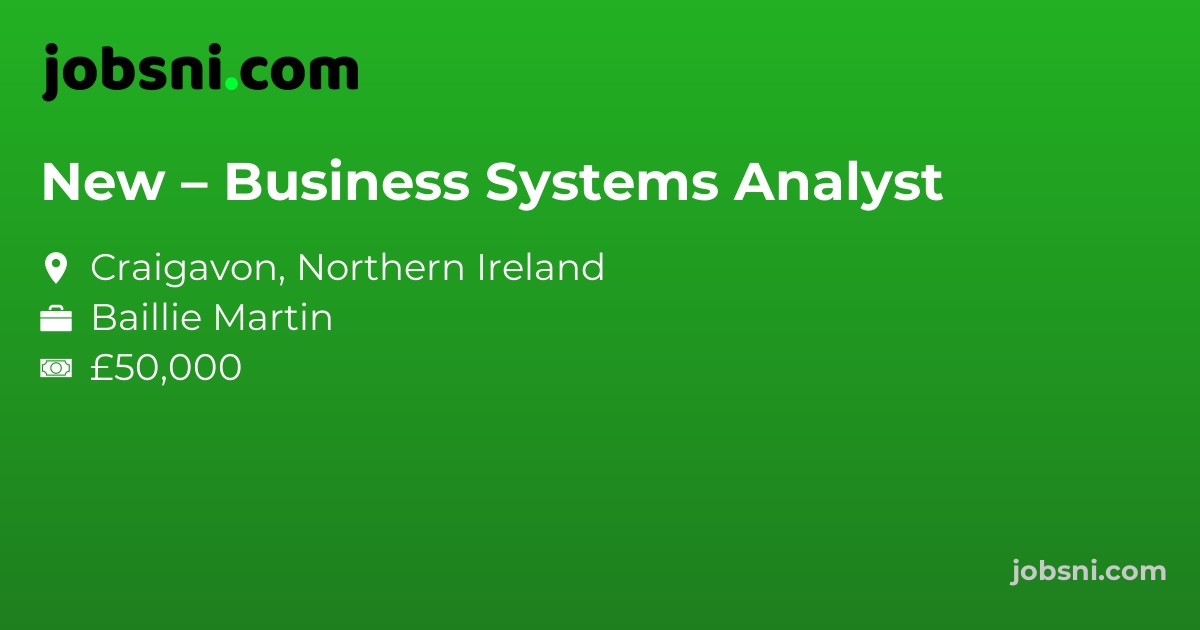 New – Business Systems Analyst