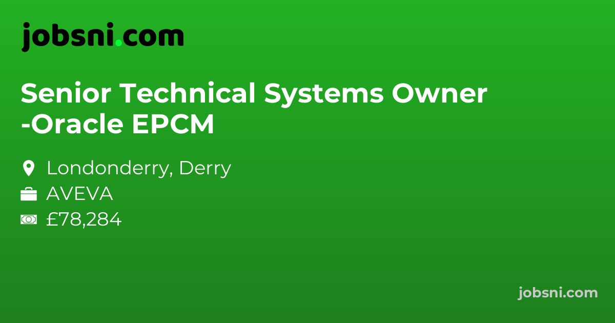 Senior Technical Systems Owner -Oracle EPCM