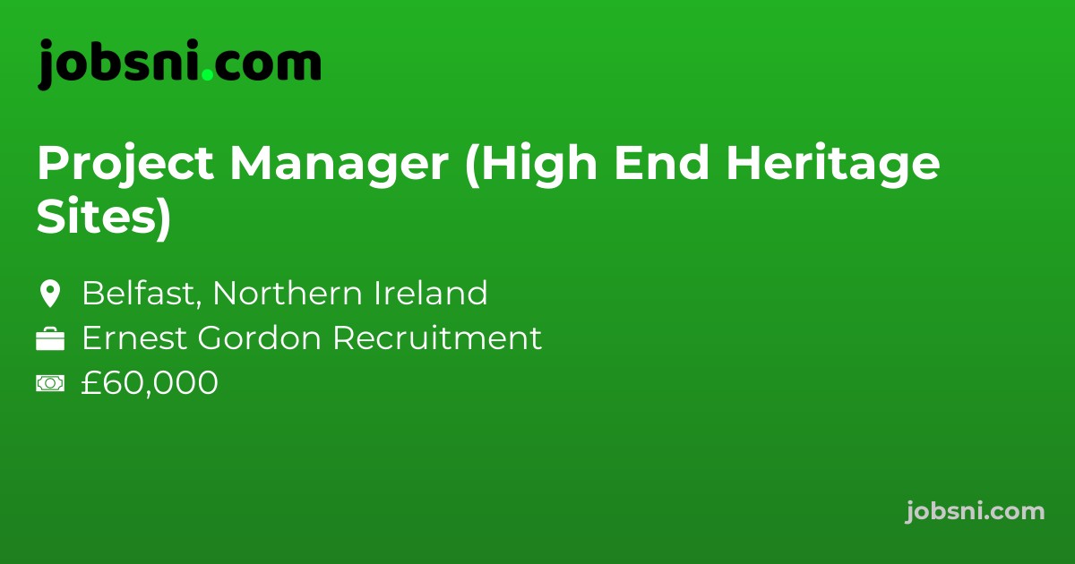 Project Manager (High End Heritage Sites)