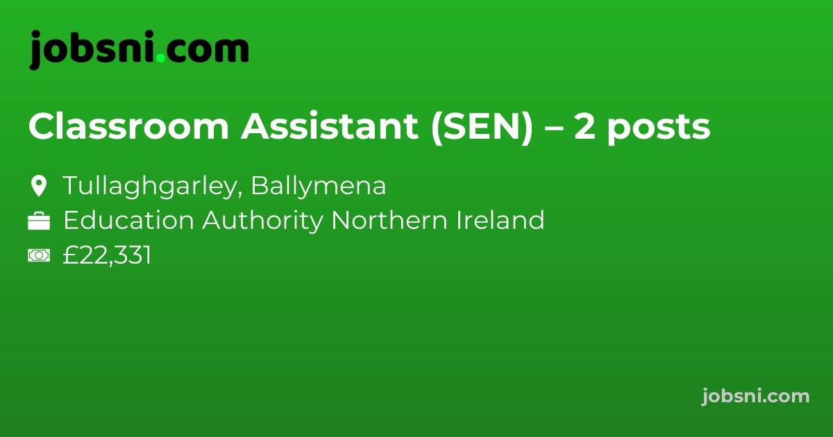 Classroom Assistant (SEN) – 2 posts