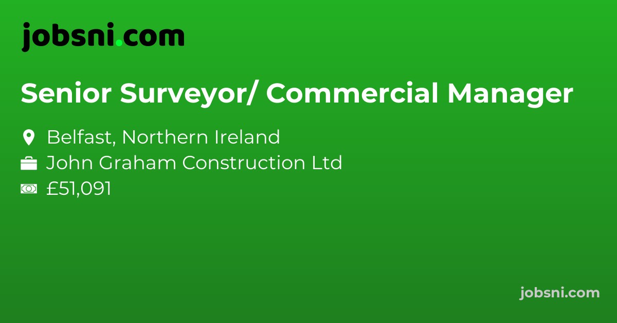 Senior Surveyor/ Commercial Manager