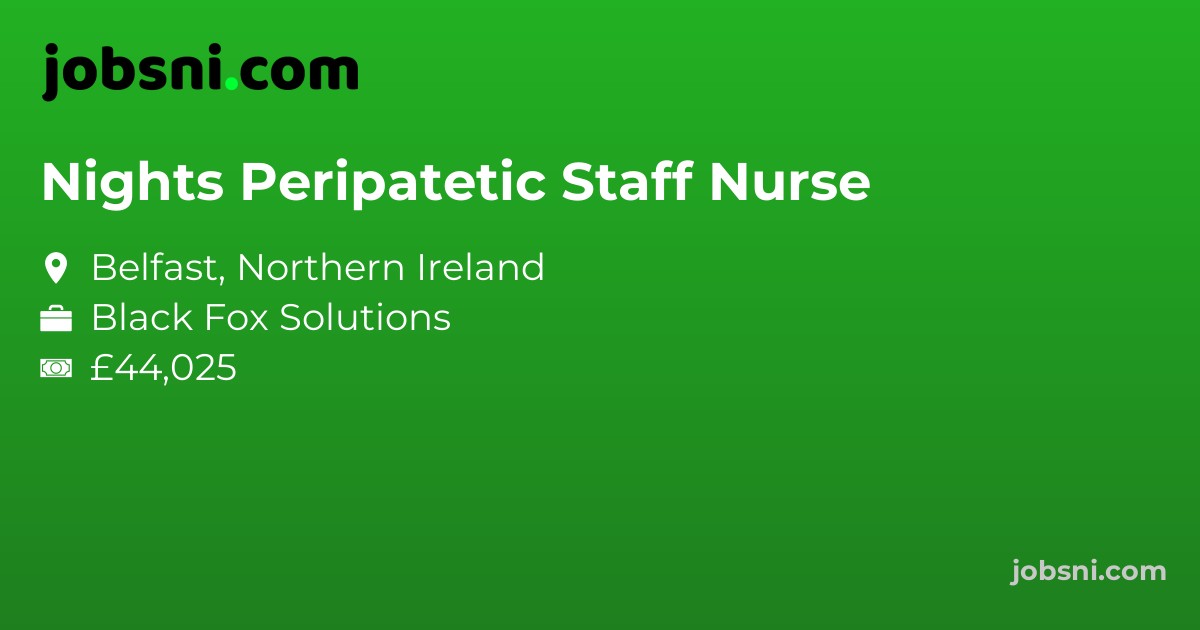 Nights Peripatetic Staff Nurse