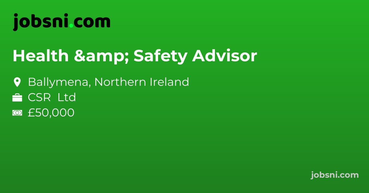 Health & Safety Advisor