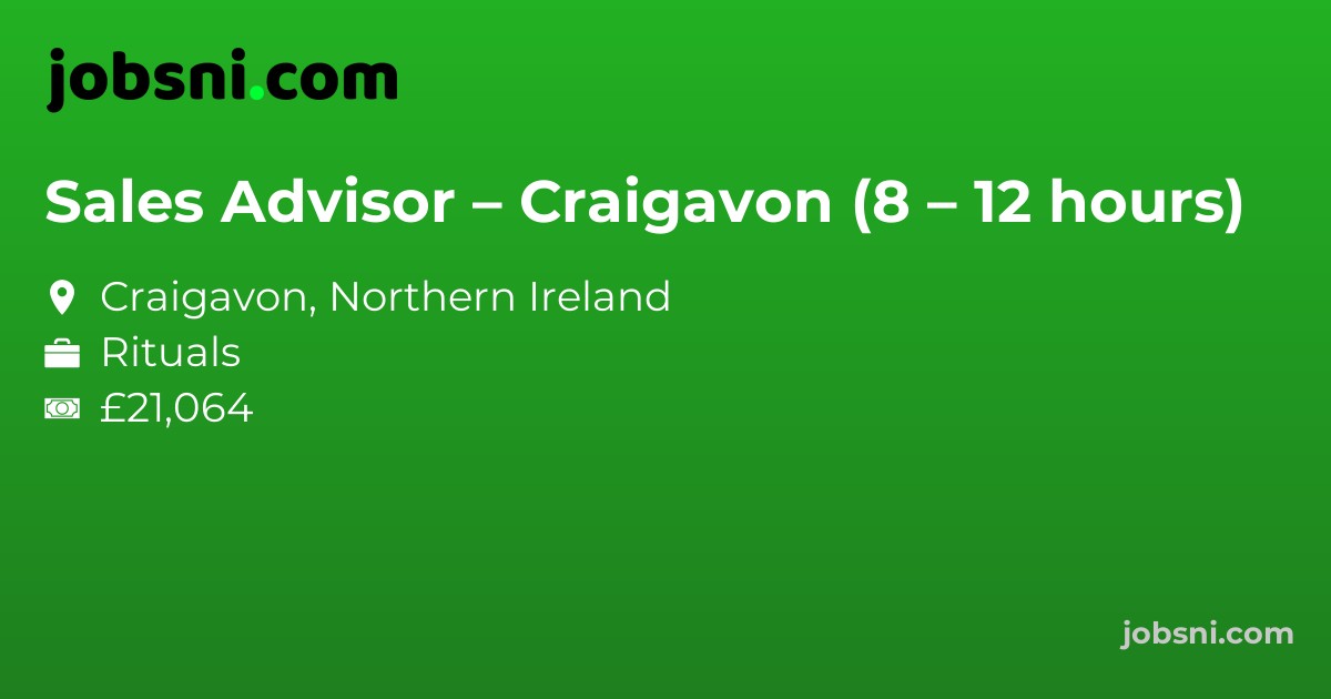 Sales Advisor – Craigavon (8 – 12 hours)