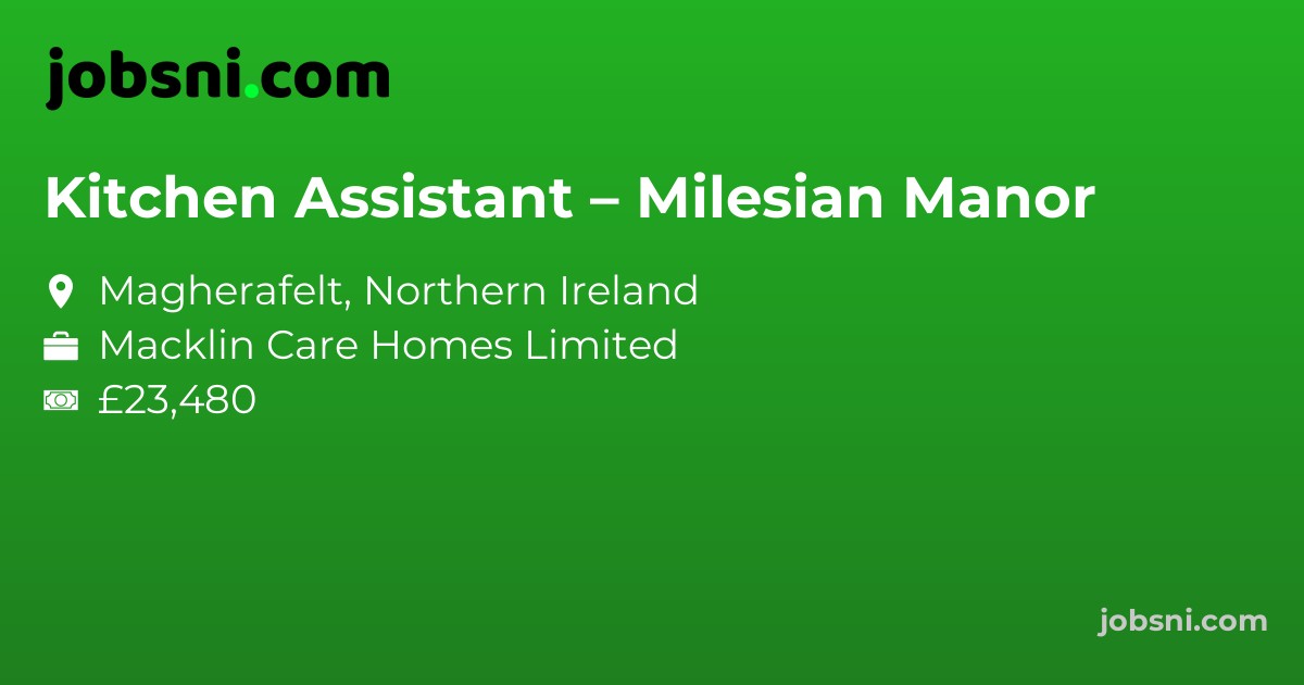 Kitchen Assistant – Milesian Manor